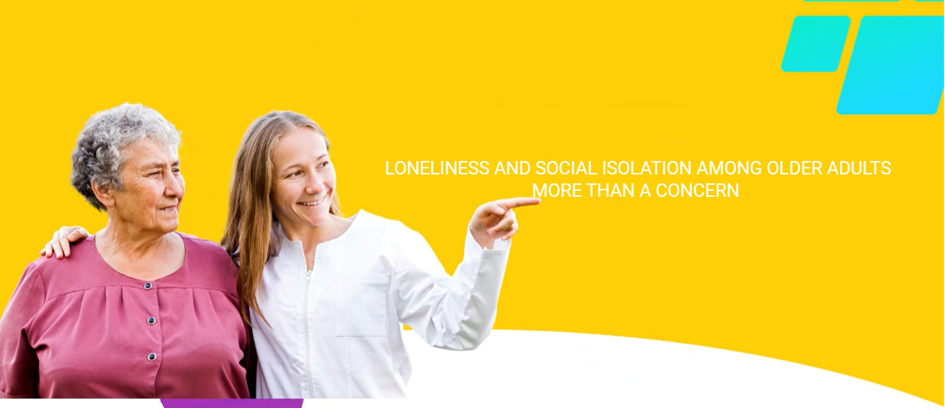 Addressing Loneliness and Social Isolation in Older Adults